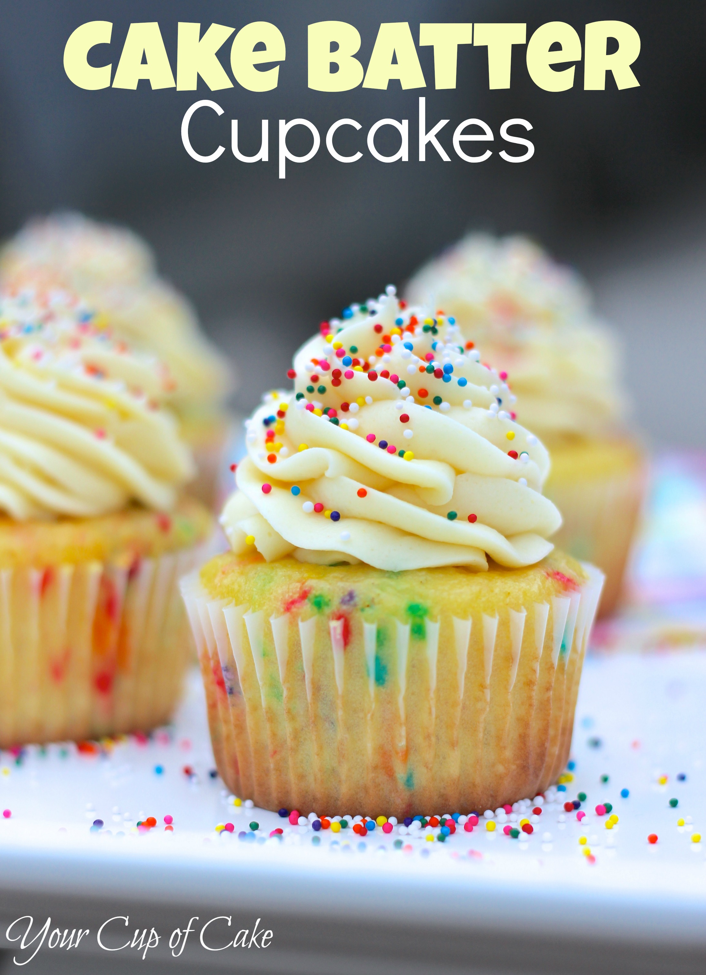 Cake Batter Cupcakes