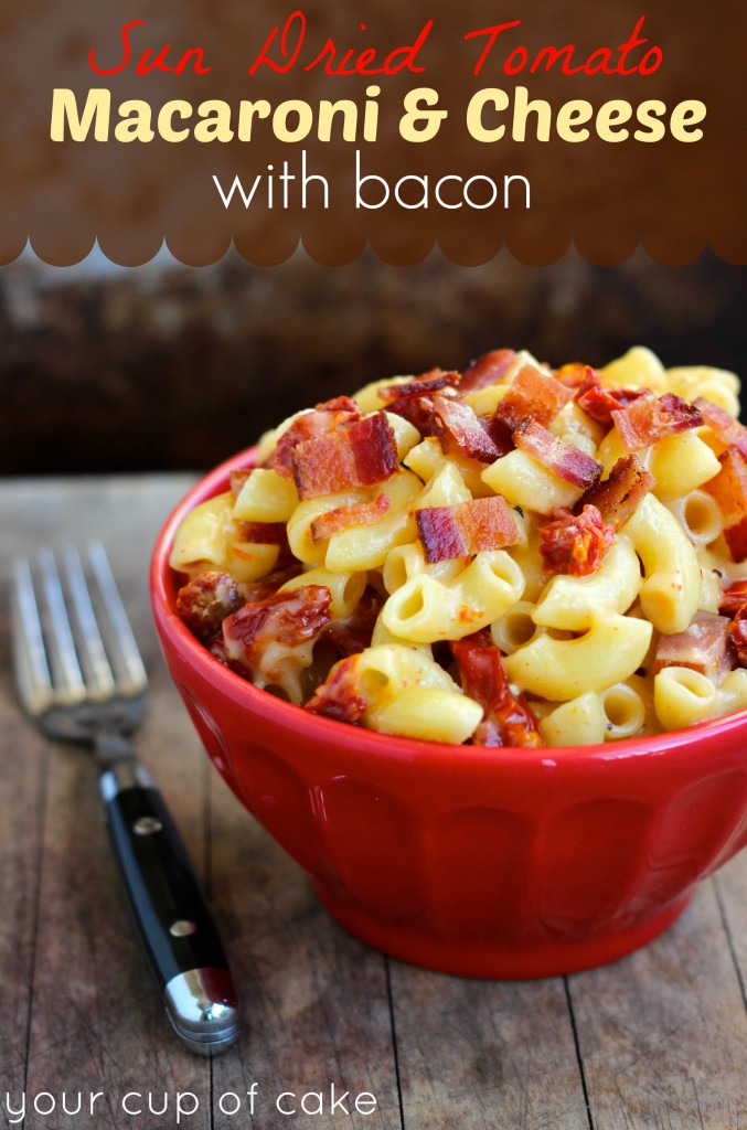 Sun Dried Tomato Macaroni & Cheese with bacon